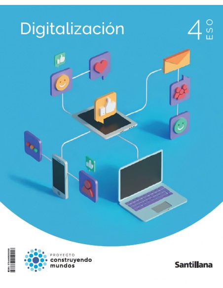 DIGITALIZACION 4ºESO CONSTRUYENDO MUNDOS 2023